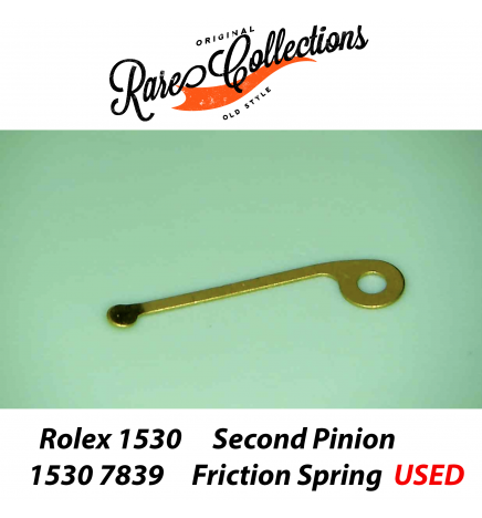 USED per Rolex 1530 7839 Usato Second pinion friction spring Ricambio