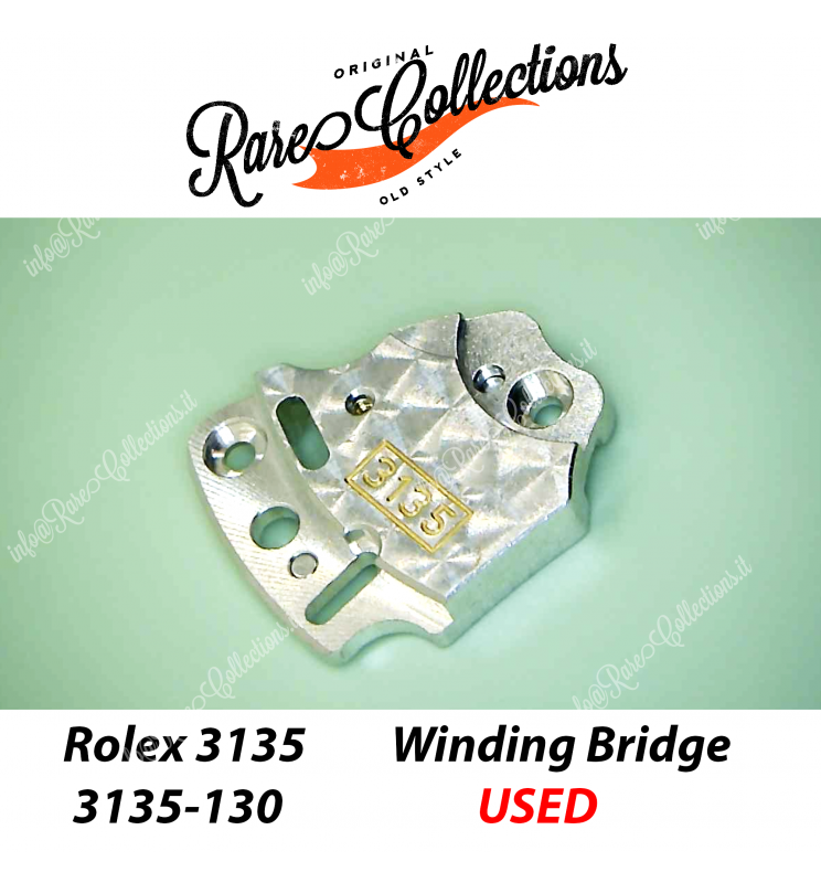 USED Usato Rolex 3135-130 Winding Bridge Ponte Ricambio