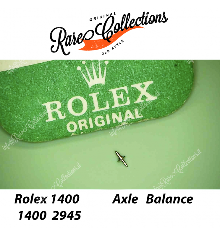 NEW Nuovo Rolex 1400 2945 Axle Balance Asse Bilanciere Staff Ricambio NEW Nuovo Rolex 1400 2945 Axle Balance Asse Bilanciere Staff Ricambio