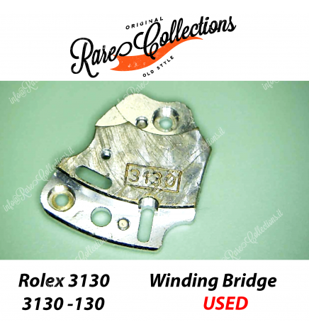 USED Usato Rolex 3130-130 Winding Bridge Ponte Ricambio