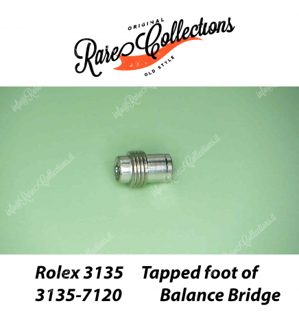 NEW Nuovo Rolex 3135-7120 Tapped Foot of Balance Bridge Piedino Ponte