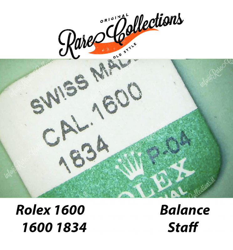 NEW Nuovo Blister Rolex 1600 1834 Axle Balance Asse Bilanciere Staff